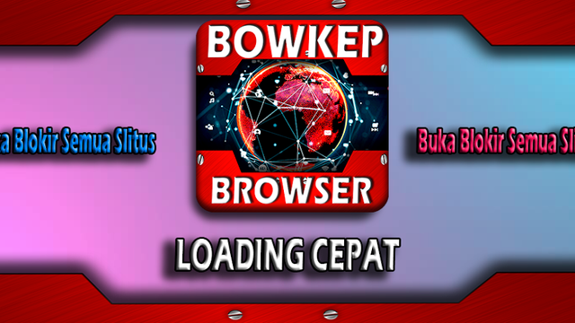 Bowkep Browser Anti Blokir 2020 free APK - Android Download
